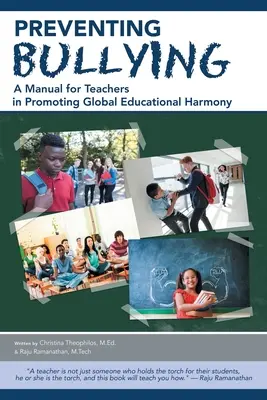 A zaklatás megelőzése: Kézikönyv tanároknak a globális oktatási harmónia előmozdításához - Preventing Bullying: A Manual for Teachers in Promoting Global Educational Harmony