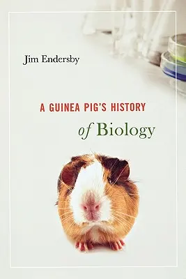 A tengerimalac biológiatörténete - Guinea Pig's History of Biology