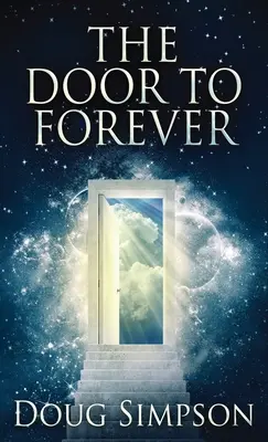 Az örökkévalóság ajtaja - The Door To Forever