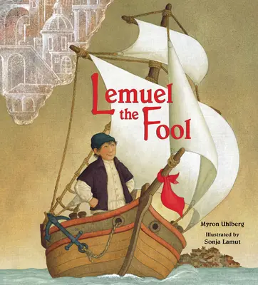 Lemuel, a bolond - Lemuel the Fool