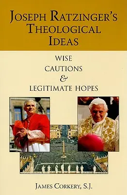 Joseph Ratzinger teológiai eszméi - Joseph Ratzinger's Theological Ideas