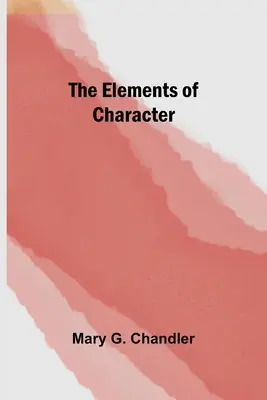 A jellem elemei - The Elements of Character