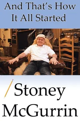 És így kezdődött minden - And That's How It All Started