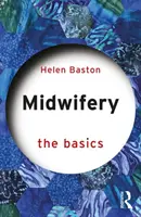 Szülészet: Az alapok - Midwifery: The Basics