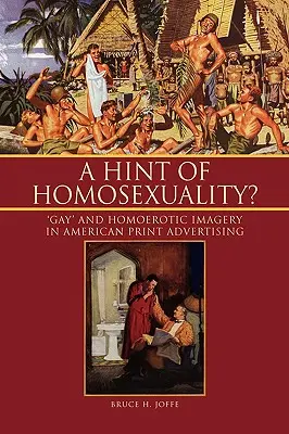 Egy utalás a homoszexualitásra? - A Hint of Homosexuality?