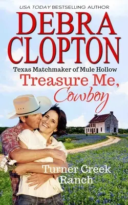 Treasure Me, Cowboy