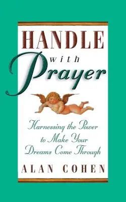 Kezeld imával - Handle with Prayer