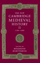 The New Cambridge Medieval History (A középkor új cambridge-i története): Volume 2, C.700-C.900 - The New Cambridge Medieval History: Volume 2, C.700-C.900