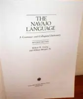 A navajo nyelv: A nyelvtan és köznyelvi szótár - The Navajo Language: A Grammar and Colloquial Dictionary