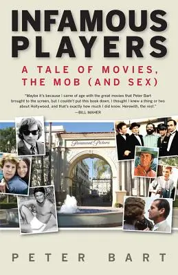 Hírhedt játékosok: Történet a filmekről, a maffiáról (és a szexről) - Infamous Players: A Tale of Movies, the Mob (and Sex)
