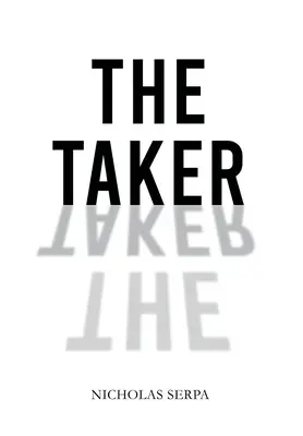 A Taker - The Taker