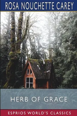 Bylina milosti (Esprios Classics) - Herb of Grace (Esprios Classics)