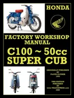 Honda Motorkerékpárok Műhelykézikönyv C100 Super Cub - Honda Motorcycles Workshop Manual C100 Super Cub