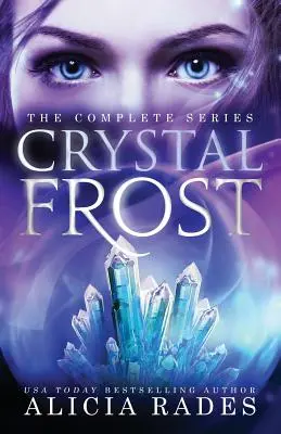 Crystal Frost: A teljes sorozat - Crystal Frost: The Complete Series