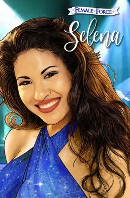 Női erő: Selena (Selena) Selena (Blue Variant Cover): Selena - Female Force: Selena (Blue Variant Cover): Selena