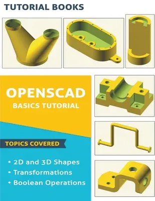 OpenSCAD alapismeretek bemutató - OpenSCAD Basics Tutorial