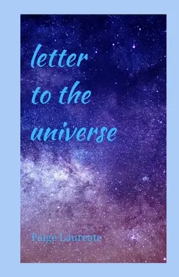 Levél az Univerzumnak - Letter to the Universe