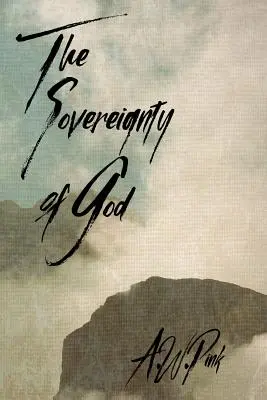 Isten szuverenitása - The Sovereignty of God