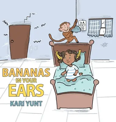 Banán a füledben - Bananas in Your Ears