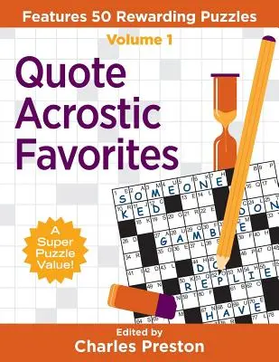 Idézet Akrosztichon kedvencek: Features 50 Rewarding Puzzles - Quote Acrostic Favorites: Features 50 Rewarding Puzzles