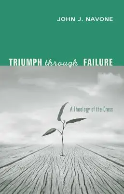 Diadal a kudarcon keresztül - Triumph Through Failure