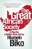 A nagy afrikai társadalom - The Great African Society