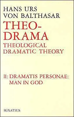 Dramatis Personea: Teológiai drámaelmélet - Dramatis Personea: Theological Dramatic Theory