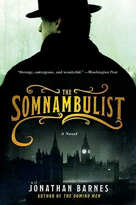 The Somnambulist