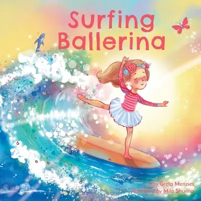 Szörföző balerina - Surfing Ballerina