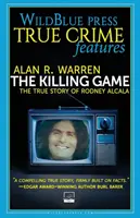 A gyilkos játék: Rodney Alcala igaz története - The Killing Game: The True Story Of Rodney Alcala