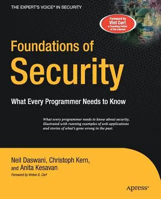 A biztonság alapjai: Amit minden programozónak tudnia kell - Foundations of Security: What Every Programmer Needs to Know