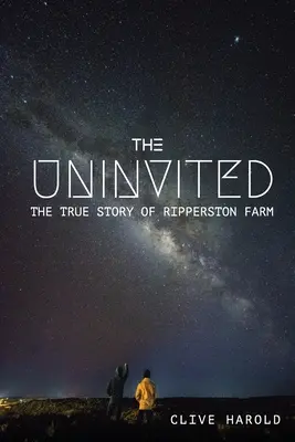 The Uninvited: A Ripperston Farm igaz története - The Uninvited: The True Story of Ripperston Farm