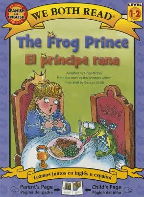 A békaherceg - El Principe Rana - The Frog Prince-El Principe Rana