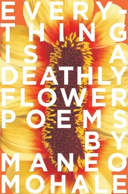 Minden egy halálos virág - Everything Is A Deathly Flower