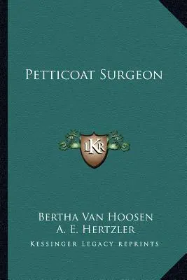 Petticoat Surgeon