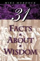 31 tény a bölcsességről - 31 Facts about Wisdom