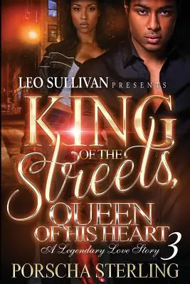 King of the Streets, Queen of Her Heart 3: Egy legendás szerelmi történet - King of the Streets, Queen of Her Heart 3: A Legendary Love Story