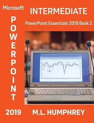 PowerPoint 2019 Középhaladó - PowerPoint 2019 Intermediate