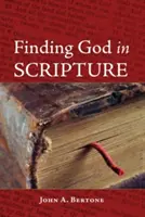 Isten megtalálása a Szentírásban - Finding God in Scripture