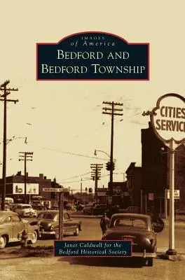 Bedford és Bedford Township - Bedford and Bedford Township