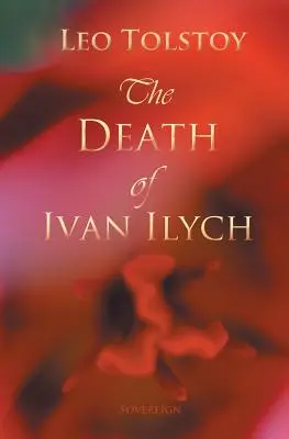 Ivan Iljics halála - The Death of Ivan Ilyich