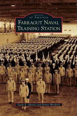 Farragut haditengerészeti kiképzőállomás - Farragut Naval Training Station