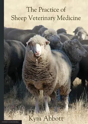 A juhok állatorvoslásának gyakorlata - The Practice of Sheep Veterinary Medicine