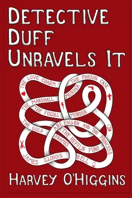 Duff nyomozó kibogozza TPB - Detective Duff Unravels It TPB