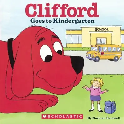 Clifford megy az óvodába - Clifford Goes to Kindergarten