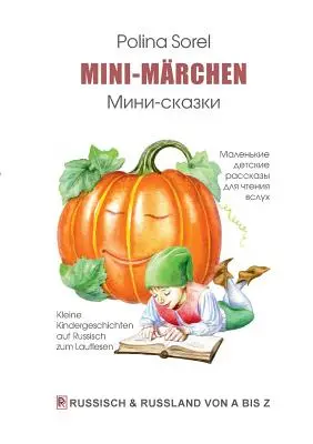 Mini-Mrchen: Kleine Kindergeschichten auf Russisch zum Lautlesen