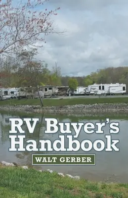 Rv vásárlói kézikönyv - Rv Buyer's Handbook