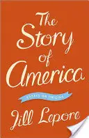 Amerika története: Essays on Origins - The Story of America: Essays on Origins