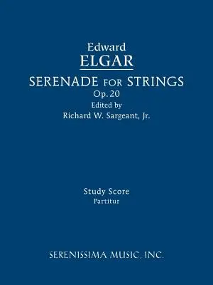 Szerenád vonósokra, Op.20: Tanulmányi partitúra - Serenade for Strings, Op.20: Study score