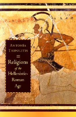 A hellenisztikus-római kor vallásai - Religions of the Hellenistic-Roman Age